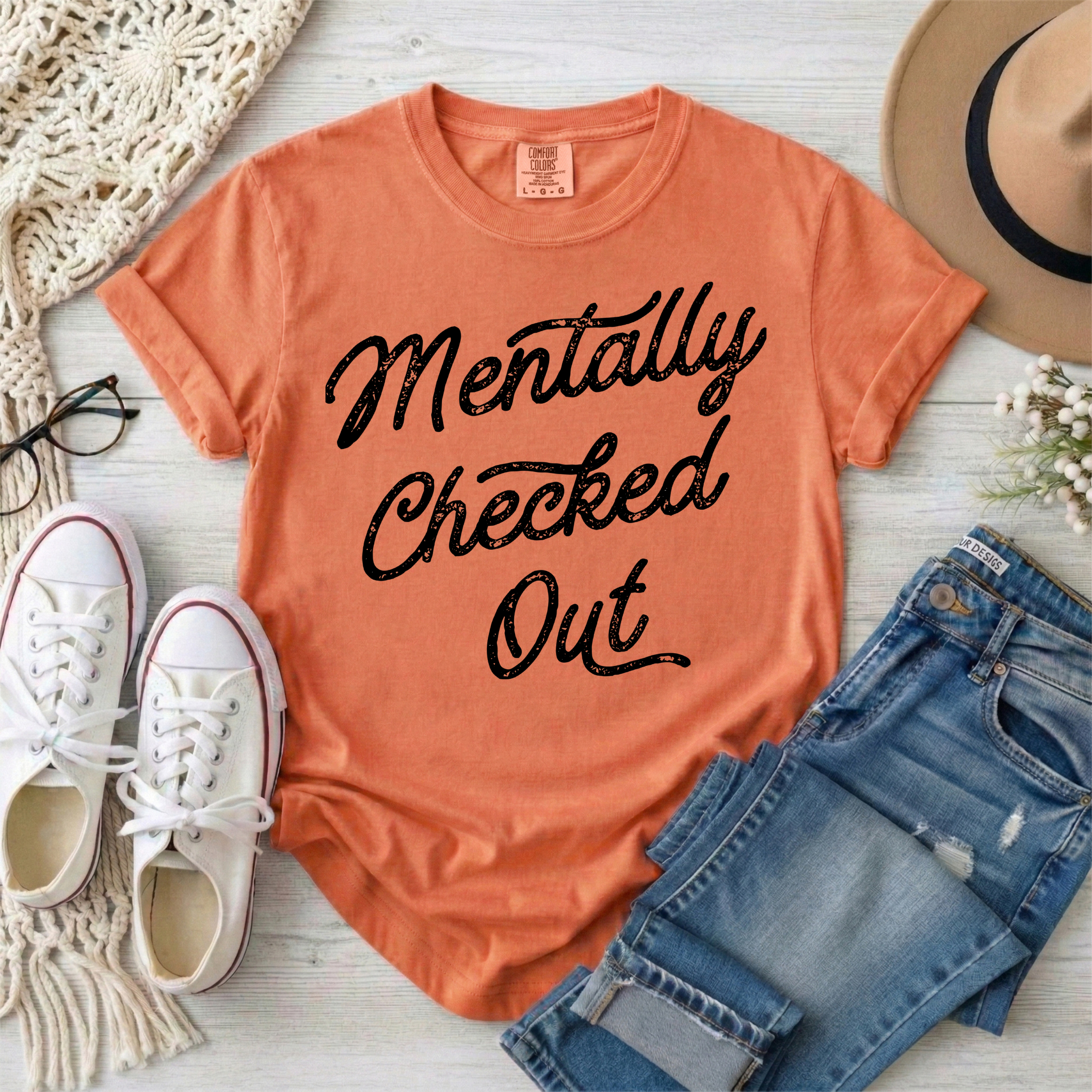 Mentally Checked Out Terracotta Tee