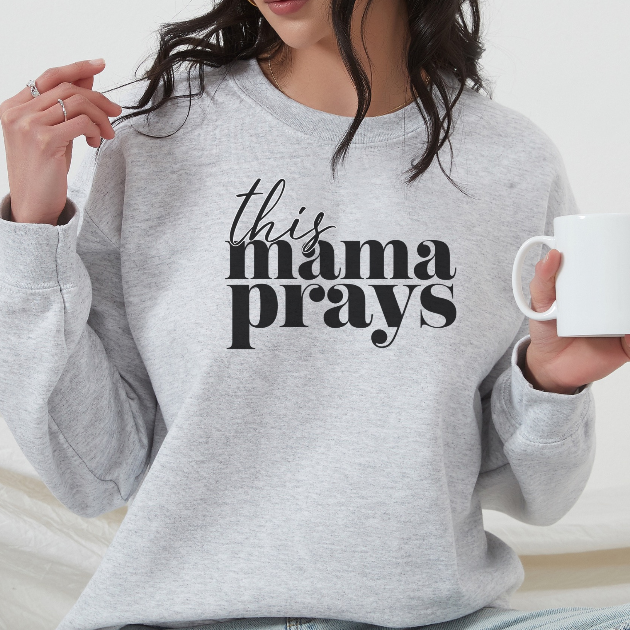 This Mama Prays Ash Crewneck